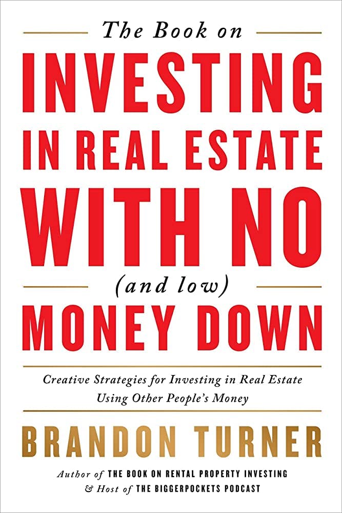 The Book on Investing In Real Estate with No (and Low) Money Down image
