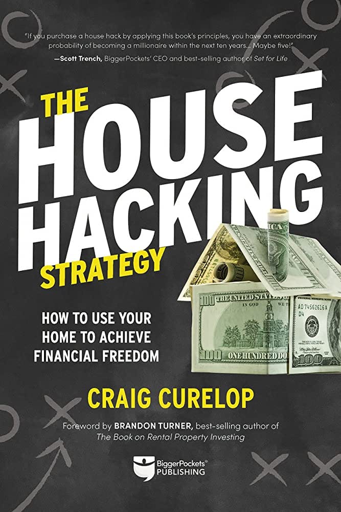 The House Hacking Strategy Image