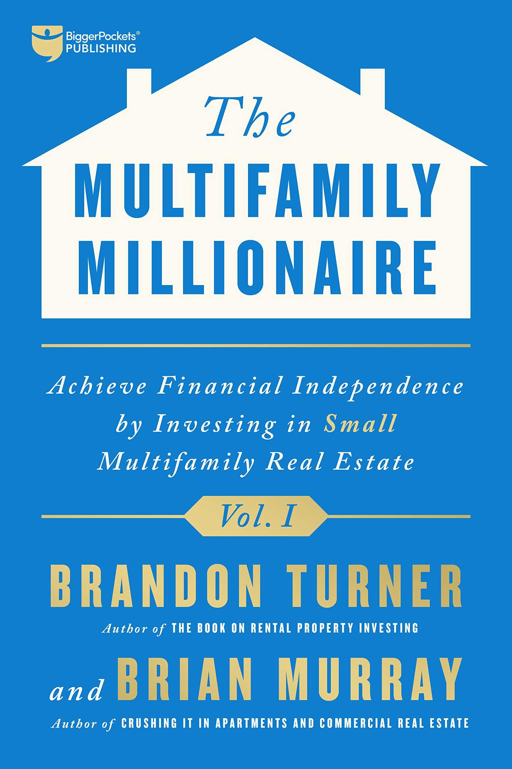 The Multifamily Millionaire, Volume I image